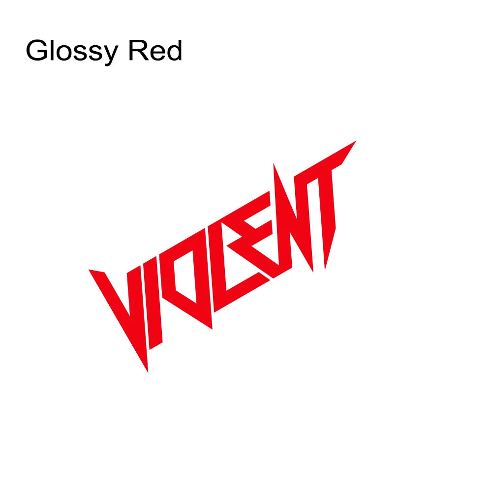 Violent Car Stickers Vinyl Film Front And Rear Windshield Truck Body Sunscreen Decals Drifting Auto Motorcycle Decor Accessories