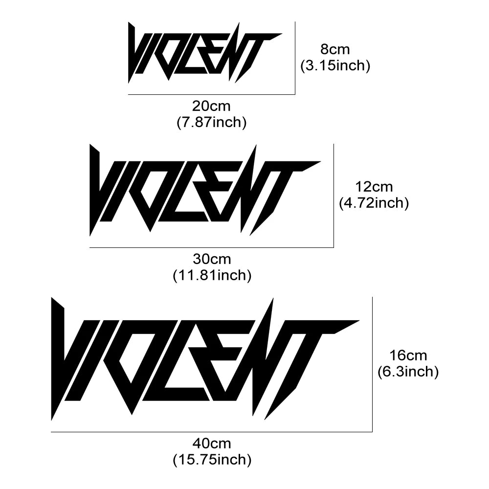 Violent Car Stickers Vinyl Film Front And Rear Windshield Truck Body Sunscreen Decals Drifting Auto Motorcycle Decor Accessories