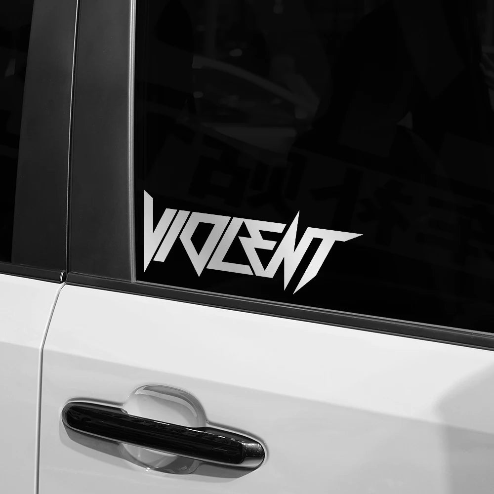 Violent Car Stickers Vinyl Film Front And Rear Windshield Truck Body Sunscreen Decals Drifting Auto Motorcycle Decor Accessories